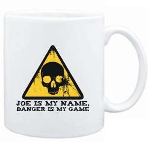  Mug White  Joe is my name, danger is my game  Male Names 