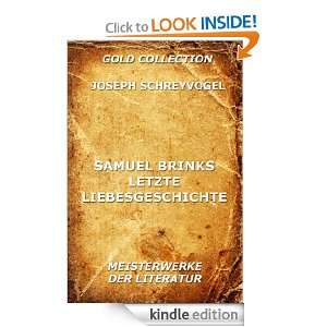Samuel Brinks letzte Liebesgeschichte (Kommentierte Gold Collection 