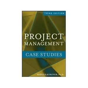  Project Management Case Studies 3th (third) edition 