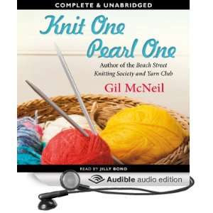  Knit One, Pearl One A Beach Street Knitting Society Novel 