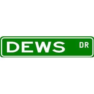  DEWS Street Sign ~ Family Lastname Sign ~ Gameroom 