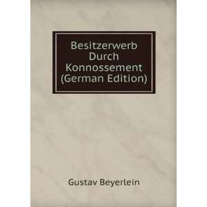  Besitzerwerb Durch Konnossement (German Edition 