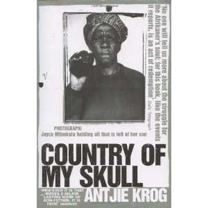  Country of My Skull [Paperback] Antjie Krog Books