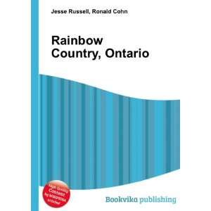  Rainbow Country, Ontario Ronald Cohn Jesse Russell Books