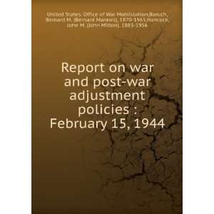  Report on war and post war adjustment policies  February 
