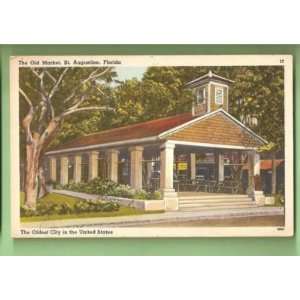   Postcard Vintage The Old Market St Augustine Florida 