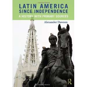   since Independence A History with Primary Sources n/a and n/a Books
