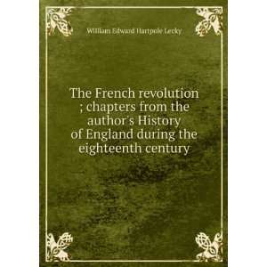  The French revolution ; chapters from the authors History 