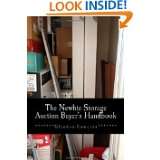 The Newbie Storage Auction Buyers Handbook How To Start off on The 