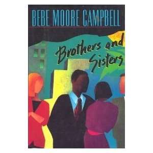  Brothers and Sisters (9780399139291) Bebe Moore Campbell Books