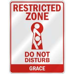   RESTRICTED ZONE DO NOT DISTURB GRACE  PARKING SIGN 