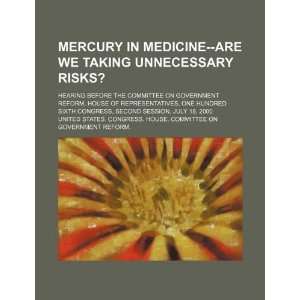  Mercury in medicine  are we taking unnecessary risks 