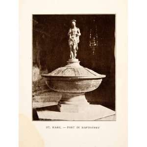  1907 Print St. Marks Cathedral Basilica Baptistery Font 