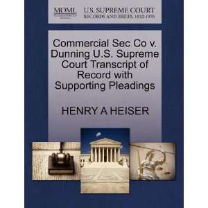  Commercial Sec Co v. Dunning U.S. Supreme Court Transcript 