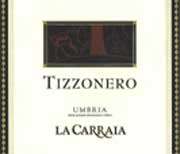 La Carraia Montepulciano Tizzonero 2005 