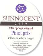 St. Innocent Vitae Springs Pinot Gris 2009 