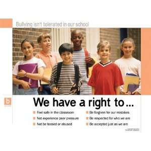  We Have A Right (Bullying) School Poster