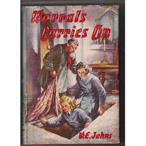  Worrals Carries On Captain W E Johns Books