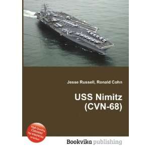  USS Nimitz (CVN 68) Ronald Cohn Jesse Russell Books
