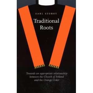 Traditional Roots Towards an appropriate relationship between the 