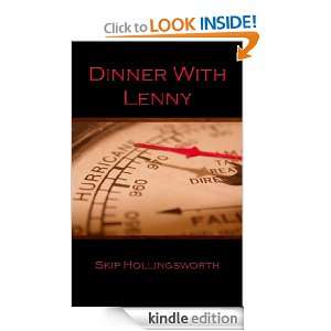  Dinner With Lenny eBook Skip Hollingsworth Kindle Store