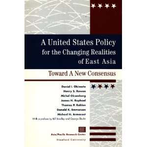  United States Policy for the Changing Realities of East 