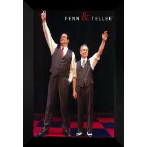 Penn and Teller 27x40 FRAMED Movie Poster   Style D 