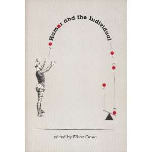  Humor and the Individual (9780914563020) Elliot Oring 