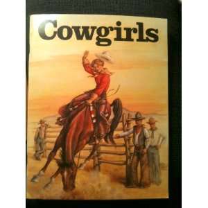  Cowgirls Ubet Tomb, Illustrated by Nancy Conkle Books