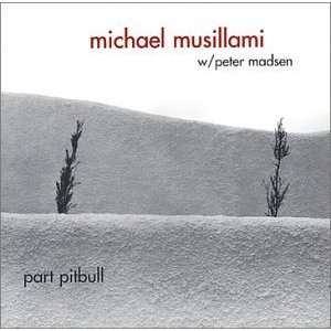  Part Pitbull Michael Musillami Music