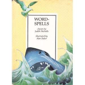    Spells (9780571148912) Chosen by Judith Nicholls, Alan Baker Books