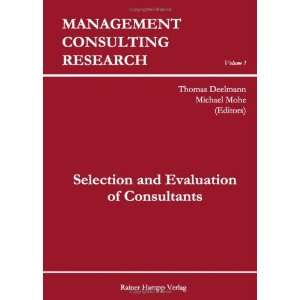  and Evaluation of Consultants (9783866180772) unknown Books