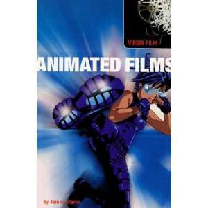  Animated Films (Virgin Film) James Clarke Books