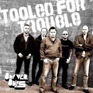  Tooled for Trouble Bovver Boys Music