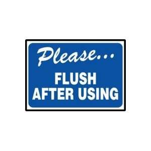  Labels PLEASE FLUSH AFTER USING Adhesive Dura Vinyl   Each 