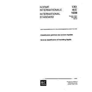   , General classification of insulating liquids IEC TC/SC 10 Books