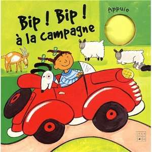  BIP BIP Ã? LA CAMPAGNE (9782013926614) Books
