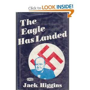 The Eagle Has Landed Jack Higgins 9780816163304  Books