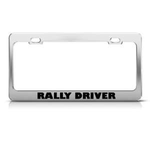 Rally Professional Driver Metal Career Profession License Plate Frame 