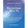 Recovering with T3 My Journey from …