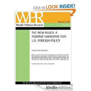Positive Narrative for U.S. Foreign Policy (The New Rules, by Thomas 