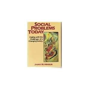  Social Problems Today Crisis, Conflicts and Challenges 