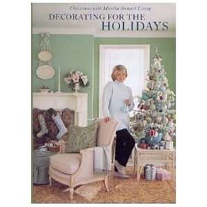   1997) and Holiday Celebrations (2004)   Martha Stewart Living Books