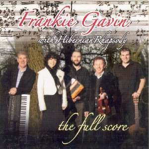  The Full Score Frankie Gavin & Hibernian Rhapso Music
