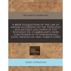   Dr. Cumberlands (now Lord Bishop of Peterboroughs) Latin treatise on