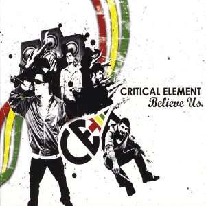  Believe Us. Critical Element Music