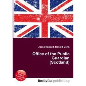  Office of the Public Guardian (Scotland) Ronald Cohn 