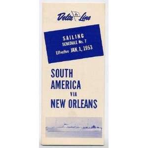  Delta Line Sailing Schedule 1953 South America via New 