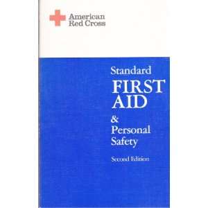  Standard First Aid   American Red Cross   Second Edition 