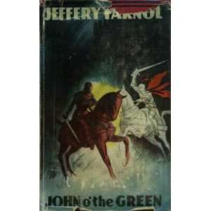 John o the Green, a romance,  Books